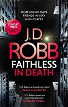 J. D. Robb - Faithless in Death