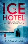 Hania Allen, Allen Hania - The Ice Hotel
