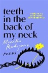 Monika Radojevic - Teeth in the Back of my Neck