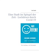 Ute Eiselt - Eine Stadt im Spiegel der Zeit
