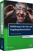 Markus Bühner - Einführung in die Test- und Fragebogenkonstruktion