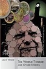 Jack Vance - The World-Thinker and Other Stories