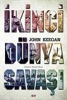 John Keegan - Ikinci Dünya Savasi