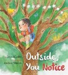 Erin Alladin, Andrea Blinick - Outside, You Notice