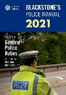 Paul Connor, Paul (Police Training Consultant) Hutton Connor, Elliot Gold, Glenn Hutton, Gavin McKinnon - Blackstone''s Police Manuals Volume 4: General Police Duties 2021