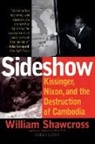 William Shawcross - Sideshow