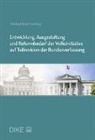 Michael R. Helbling - Entwicklung, Ausgestaltung und Reformbedarf der Volksinitiative auf Teilrevision der Bundesverfassung