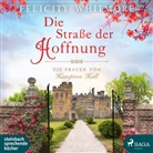 Felicity Whitmore, Hannah Baus, Uta Simone - Die Straße der Hoffnung, 2 Audio-CD (Hörbuch)