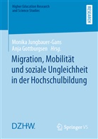 Gottburgsen, Gottburgsen, Anja Gottburgsen, Monik Jungbauer-Gans, Monika Jungbauer-Gans - Migration, Mobilität und soziale Ungleichheit in der Hochschulbildung