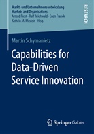 Martin Schymanietz - Capabilities for Data-Driven Service Innovation