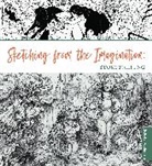 3dtotal Publishing, 3dtotal Publishing, Publishing 3dtotal - Sketching from the Imagination: Storytelling