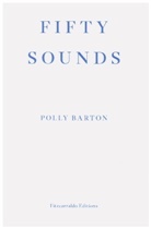 Polly Barton - Fifty Sounds
