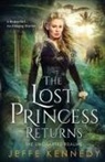 Jeffe Kennedy - The Lost Princess Returns
