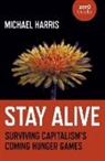 Michael Harris - Stay Alive