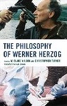 M. Blake Turner Wilson, Christopher Turner, M. Blake Wilson - Philosophy of Werner Herzog