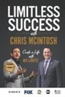 Chris McIntosh - Limitless Success with Chris McIntosh