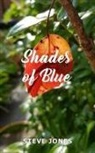 Steve Jones - Shades of Blue