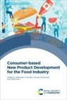 Prof. Sebastiano (Experimental Station f Porretta, Sebastiano (Experimental Station for the Porretta, Sebastiano Moskowitz Porretta, Attila Gere, Attila (Szent Istvan University Gere, Howard Moskowitz... - Consumer-Based New Product Development for the Food Industry