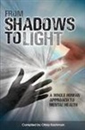 Olivia Kachman - From Shadows To Light