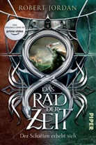 Robert Jordan - Das Rad der Zeit, Der Schatten erhebt sich