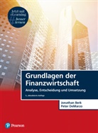 Jonatha Berk, Jonathan Berk, Peter DeMarzo - Grundlagen der Finanzwirtschaft, m. 1 Buch, m. 1 Beilage
