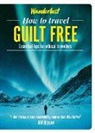Plush, Hazel Plush, Wanderlust, Hazel Wanderlust - How to Travel Guilt Free