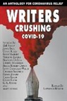 Ross Cavins, Jonas Saul, Zoe Sharp - Writers Crushing Covid-19