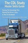 Malcolm Green - The CDL Study Master Skills Guide