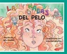 Amy DeSpain, Savannah Whetten - Las Hadas del Pelo