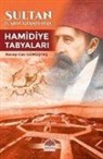 Recep Can G&uuml;m&uuml;stas - Sultan 2. Abd&uuml;lhamid Han Hamidiye Tabyalari