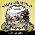 Gloria Austin - Horses and Newport