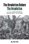 Guya Accornero, Accornero Guya - Revolution Before the Revolution
