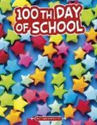 Sharon Katz Cooper - 100th Day of School