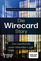 Melanie Bergermann, Volker te Haseborg, Volker ter Haseborg, Volke ter Haseborg, Volker ter Haseborg - Die Wirecard-Story