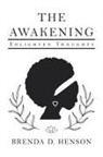 Brenda D. Henson - The Awakening