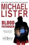 Michael Lister - Blood Pathogen