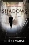 Chéri Vausé - Shadows