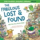 Pallis Mark Pallis, Mark Pallis, Peter Baynton, Baynton Peter Baynton - The Fabulous Lost and Found and the little Welsh mouse