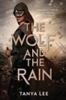 Tanya Lee - The Wolf and the Rain