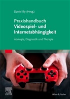 Daniel Illy, Daniel Illy - Praxishandbuch Videospiel- und Internetabhängigkeit
