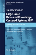 Abdelkader Hameurlain, Abdelkader Hameurlain et al, Philippe Lamarre, Philippe Lamarre et al, Min Tjoa, A Min Tjoa... - Transactions on Large-Scale Data- and Knowledge-Centered Systems XLIV