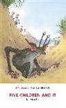 E Nesbit - Five Children and It