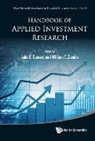 John B Guerard &amp; William T Ziemba, John B Guerard Jr, John B. Guerard Jr, John B Guerard, John B Guerard Jr, William T Ziemba... - Handbook Of Applied Investment Research
