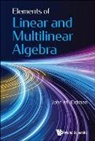 John M (Portland State Univ Erdman, John M. Erdman, John M Erdman - Elements Of Linear And Multilinear Algebra