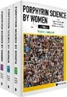 Penelope Brothers, Penelope J Brothers, Penelope J. Brothers, Fabienne Dumoulin, Karl M. Kadish, Tebello Nyokong... - Porphyrin Science By Women (In 3 Volumes)