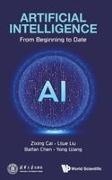 Baifan Chen, Zixing Cai, Zi-Xing Cai, Zixing (Central South Univ Cai, Baifan Chen, … - Artificial Intelligence: From Beginning To Date