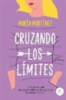Maria Martinez - Cruzando Los Limites
