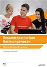 Andreas Lohner, Sascha Gloor, Andreas Lohner, Sascha Gloor - Gesamtrepetitorium Rechnungswesen