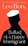 Leo Boix, Leonardo Boix - Ballad of a Happy Immigrant