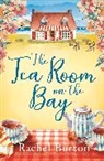 Rachel Burton, Burton Rachel - Tearoom on the Bay